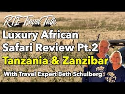 Unforgettable Luxury African Safari: Pt two Review