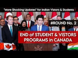 End of Immigration Era for "Students & Visitors" 🇨🇦 More Shocking Canada Updates