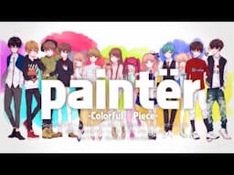 Paintër - Colorful ✲ Piece -