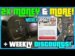 GTA 5 ONLINE WEEKLY UPDATE! DISCOUNTS & BONUSES, 2X MONEY & MORE! DISCOUNTS & BONUSES!