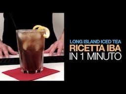 Long Island Iced Tea in un minuto | Drink Corner - One Minute Cocktail