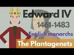 Edward IV - English Monarchs Animated History Documentary