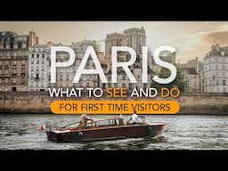 What to Do and See in Paris, France