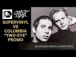 Simon & Garfunkel Bookends - MOFI Supervinyl vs Original "Two Eye" Promo