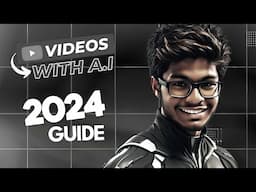 2024'S Guide To Make Videos Using A i