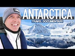 7 DAYS in ANTARCTICA 🇦🇶 Exploring Frozen Paradise | Travel Documentary