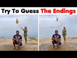 Try To Guess The Endings Of These Videos (You Will Fail)