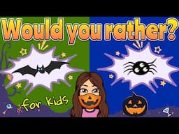 HALLOWEEN 🎃 WOULD YOU RATHER game for kids 👻 Miss Ellis #halloween #wouldyourather