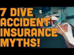 7 Dive Accident Insurance Myths... Debunked!