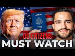 US Citizens Must Watch: the Future with Trump