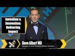 Invention & Innovation: Insights from Digital Health Pioneer & Alivecor Founder Dr. Dave Albert