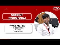 FTIH DAIRIES || EDITING DEPARTMENT ||  MAHESH || FTIH FTIH FILM SCHOOL ||