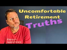 4 uncomfortable truths about retirement