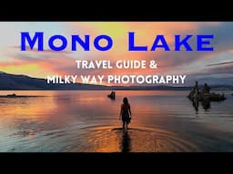 Mono Lake and surroundings travel video.