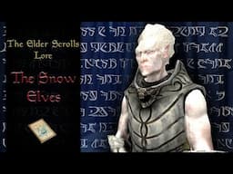 The Tragic Story of the Snow Elves - The Elder Scrolls Lore