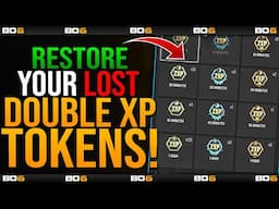 DO THIS NOW! - How To Restore Your DOUBLE XP Tokens in Black Ops 6 (AFTER S1 PATCH Double XP Tokens)