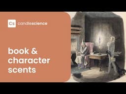 Book & Character Scent Inspiration | Literary Fragrance Oils | CandleScience Live Highlights