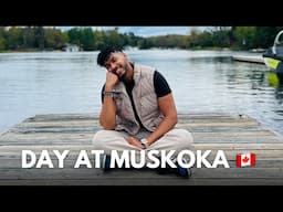 A DAY AT MUSKOKA 🇨🇦 | Things to Do, Total Cost, Trip Planner and more! | Must Visit in Summers