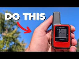 7 Garmin inReach Settings Hikers Often Overlook