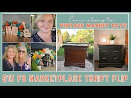 I found a nightstand for $15 on FB Marketplace + THRIFT FLIP & VINTAGE MARKET DAYS in Nashville, TN