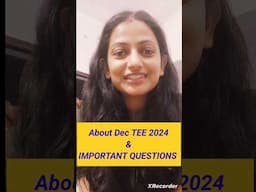 About December Exam 2024 and IMPORTANT questions & how to prepare for exam..