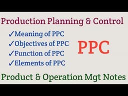 PPC | Functions of Product planning and control | Objectives of production planning and control