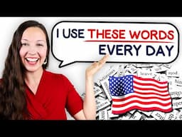 I use these words every day: English Vocabulary Lesson