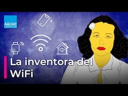 HEDY LAMARR fue una famosa actriz que además inventó el WIFI