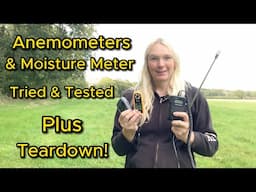 Anemometers & Moisture Meter Testing & Teardown!