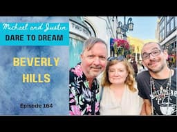 Our Fun Day In LA - Beverly Hills, CA - Episode 164