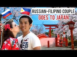 Russian Filipino Couple Goes to Japan