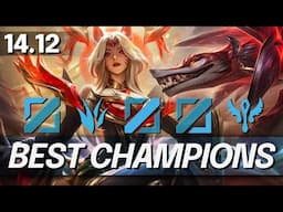 BEST Champions In 14.12 for FREE LP - CHAMPS to MAIN for Every Role - LoL Meta Guide