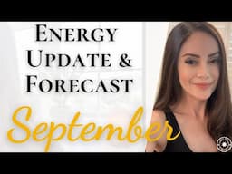 SEPTEMBER 2024 - What's To Come! | Monthly Forecast & Energy Update, Numerology & Astrology