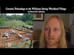 Archaeological Ceramics at the Williams Spring Site: Back in the Village pt. 2