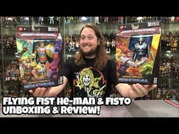 Flying Fist He-Man & Fisto New Eternia Masters of the Universe Unboxing & Review!