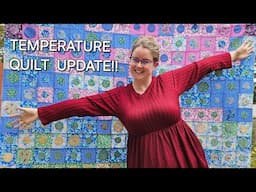 HUGE TEMPERATURE QUILT UPDATE | October 2024