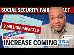 ALERT! HISTORIC CHANGES COMING 2025! Impacting 2 Million Social Security Beneficiaries