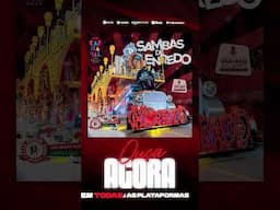 [Ouça Agora] Liga Carnaval SP - Sambas Enredo Carnaval São Paulo 2025