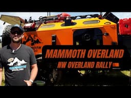 Mammoth Overland at the NW Overland Rally