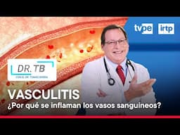 Vasculitis: Entendiendo la enfermedad que inflama los vasos sanguíneos