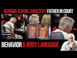 Georgia School Shooter's Father, Colin Gray, In Court: Behavior and Body Language