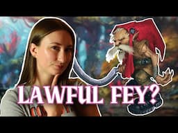 Are fey actually lawful?