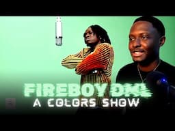 hell and back | Fireboy DML | A COLORS SHOW Reaction