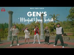 SEGERA!!!! terbaru dari GEN'S !! | Music Video Teaser