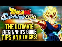 Dragon Ball: Sparking Zero - Ultimate Guide, Tips & Tricks, Combat and More!