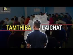 Manipur gi Tamthiba Laichat || RK Production