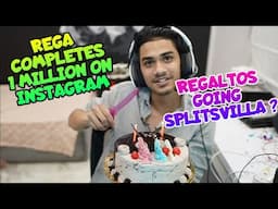 Regaltos completes 1 Million on Instagram, Rega gets Toxic 🤣, Going to Splitsvilla? BGMI Highlights