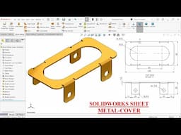 SolidWorks Sheet Metal Tutorial-Cover