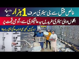 Imported Sanitary in 1,000 Rs Only | Cheap Price Sanitary Market | Kitchen, Bathroom item