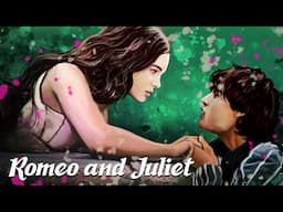 Romeo & Juliet - A Complete Analysis (Shakespeare's Works Explained)